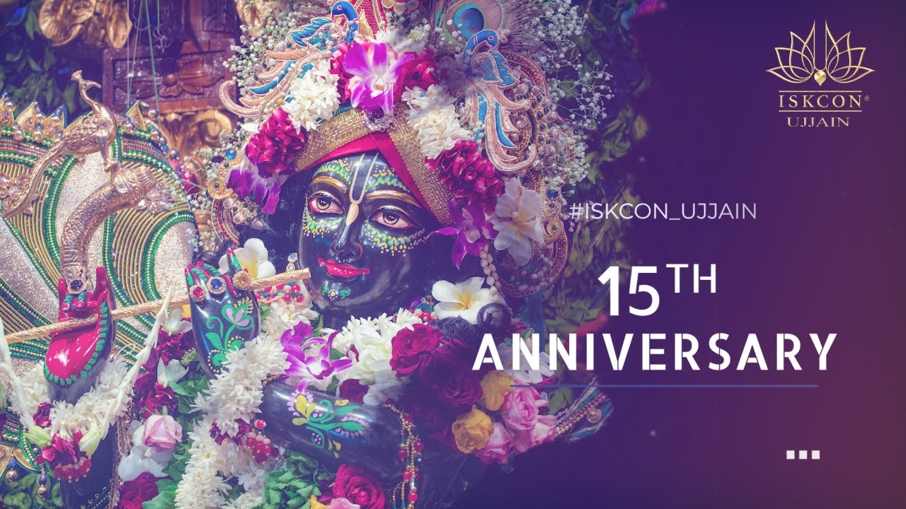 15th Anniversary of @ISKCONUjjain | Released full Video Iskcon Ujjain |