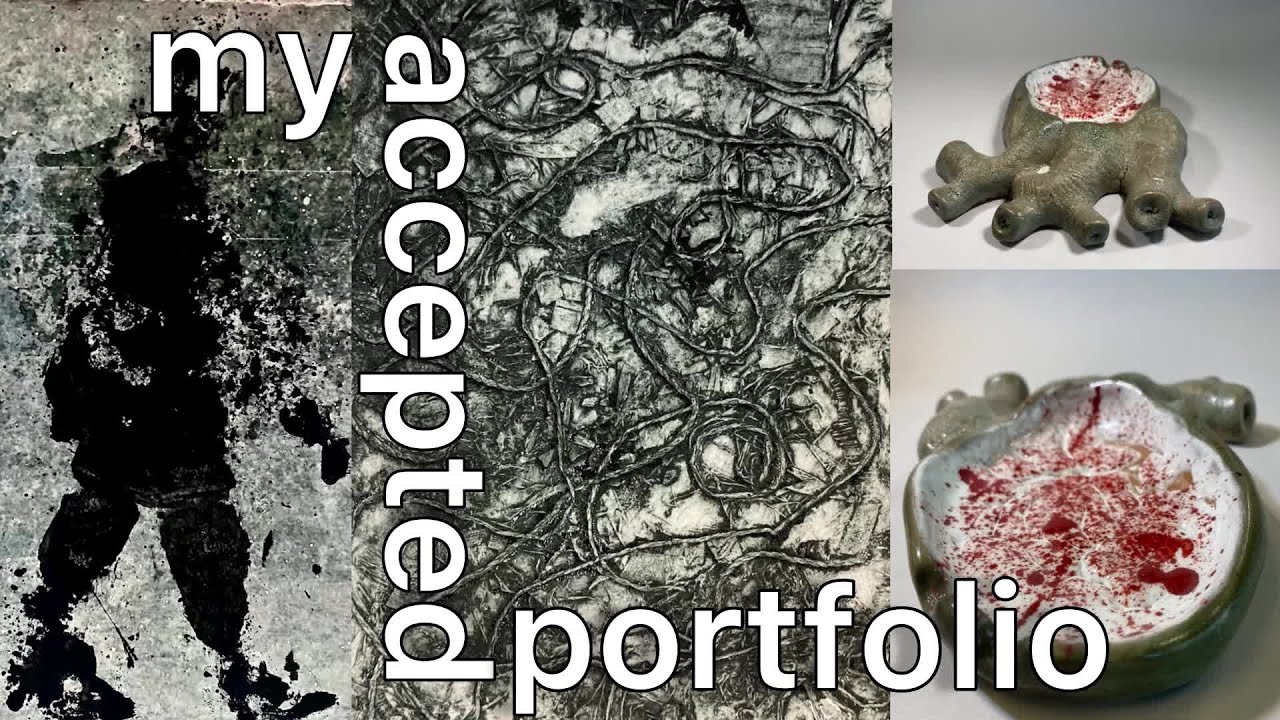 Accepted art portfolio || UAL- CSM , GSA , Lasalle + more