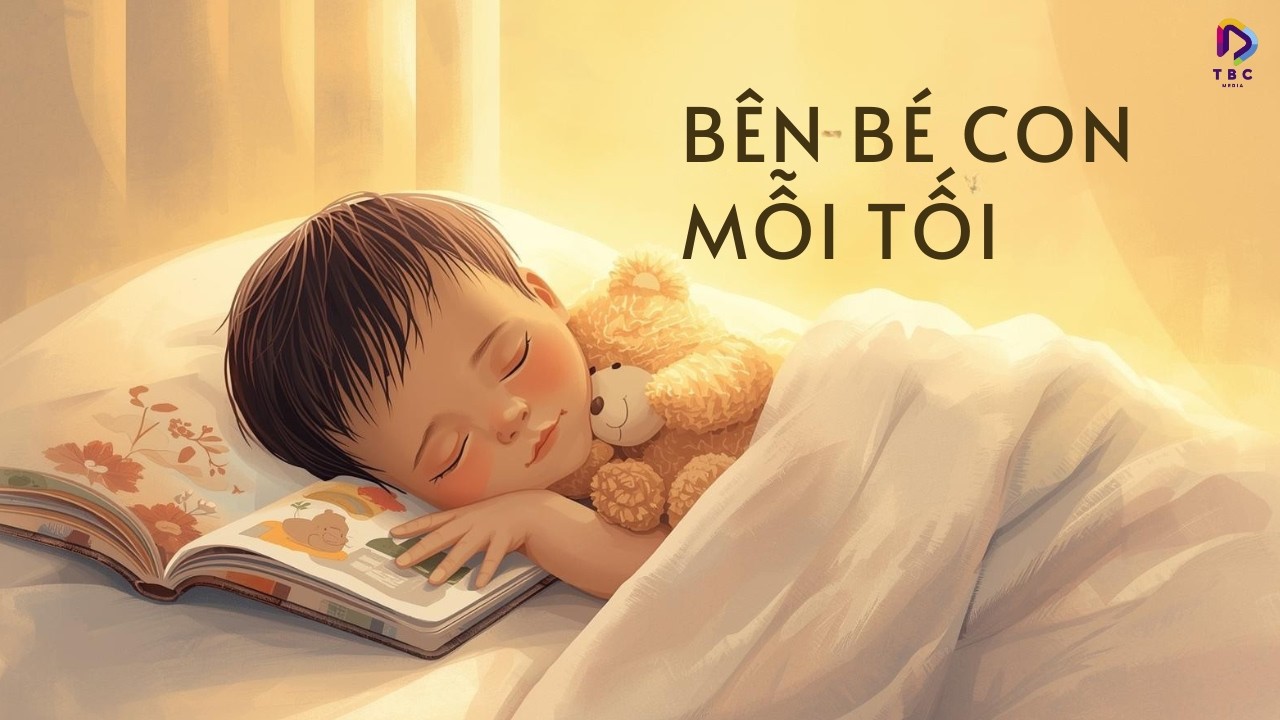 Bên Con Mỗi Tối | Bông Hoa Nhỏ