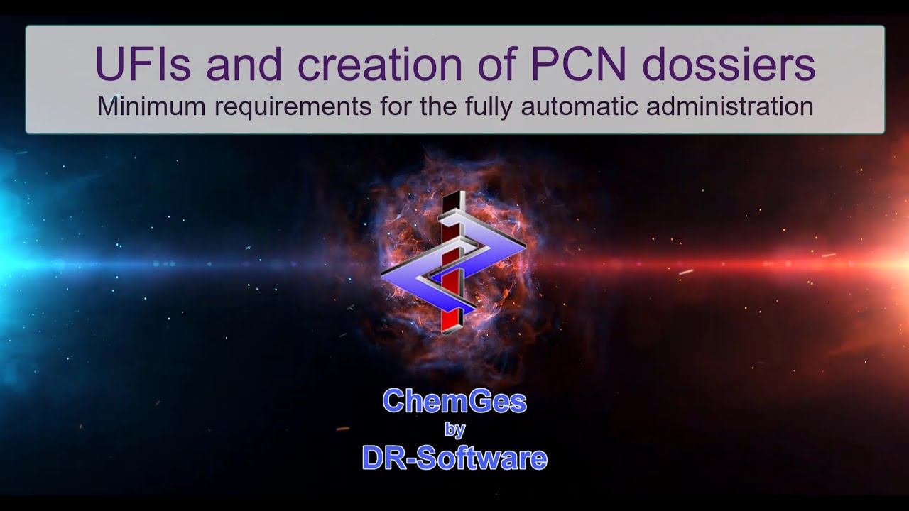 (Brief description) Creation of UFI and PCN notification with ChemGes by DR software