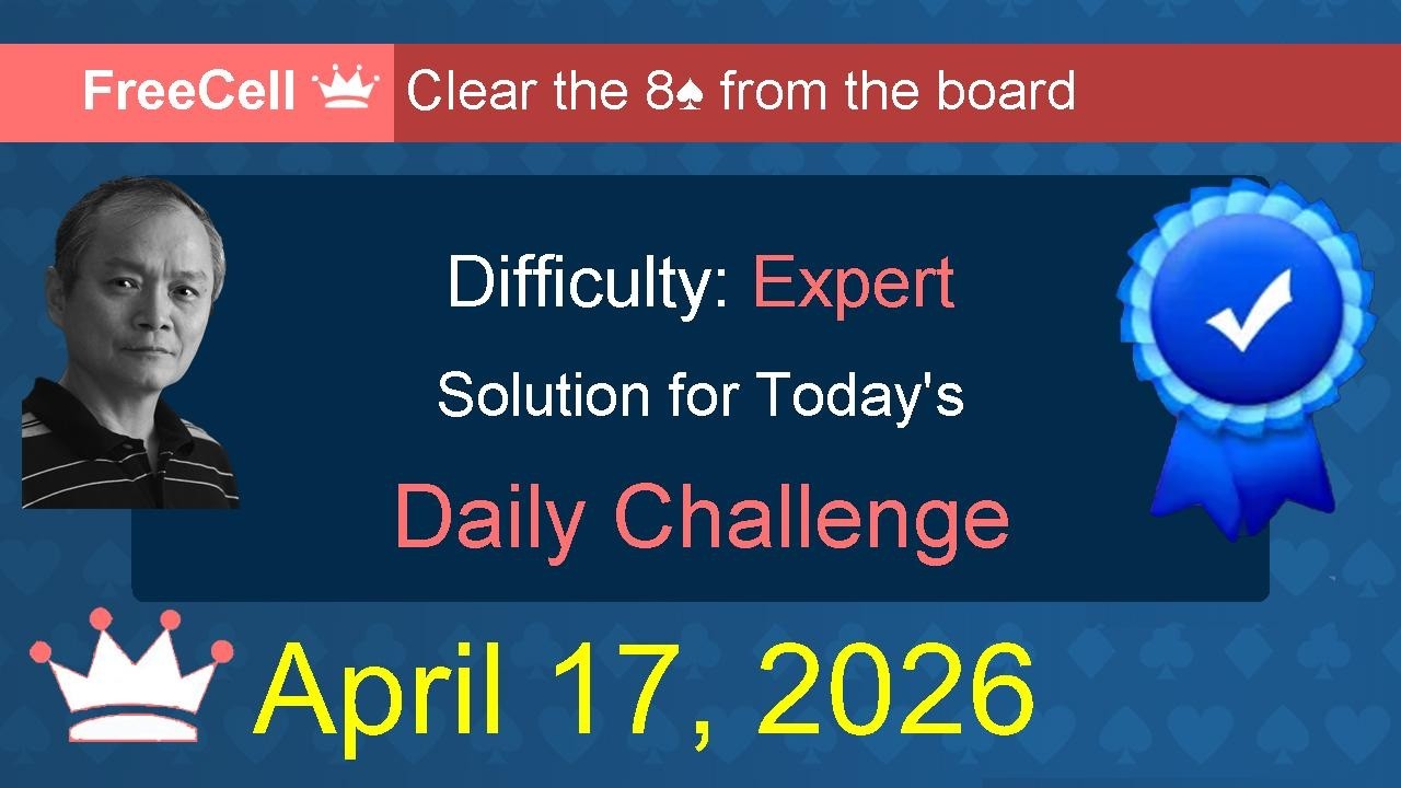 Microsoft Solitaire Collection: FreeCell - Expert - April 17, 2026