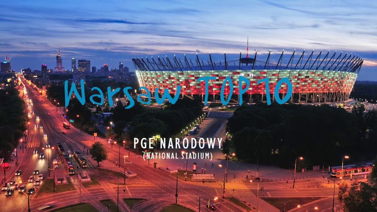 Warsaw TOP 10: PGE Narodowy (National Stadium)