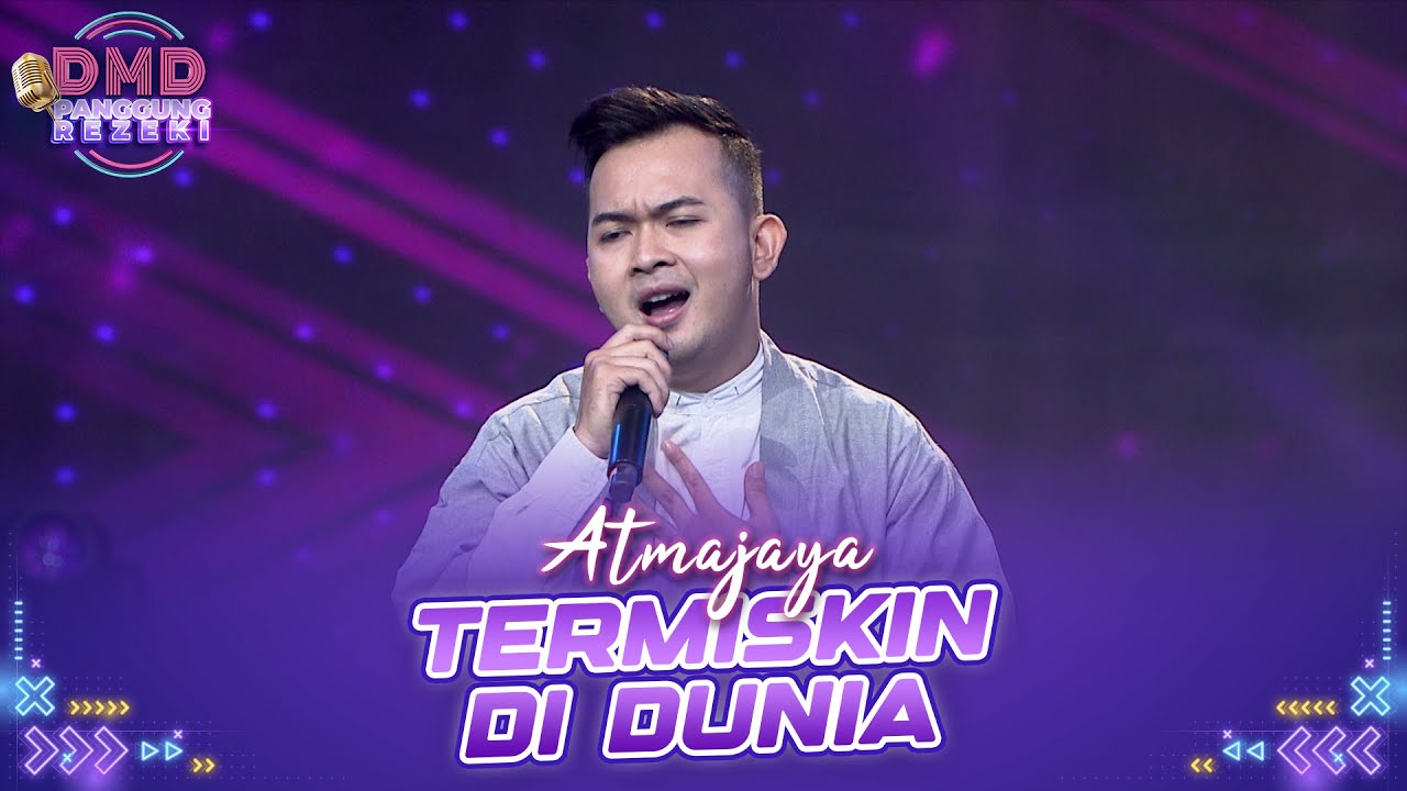 Atmajaya - Termiskin Di Dunia | DMD PANGGUNG REZEKI