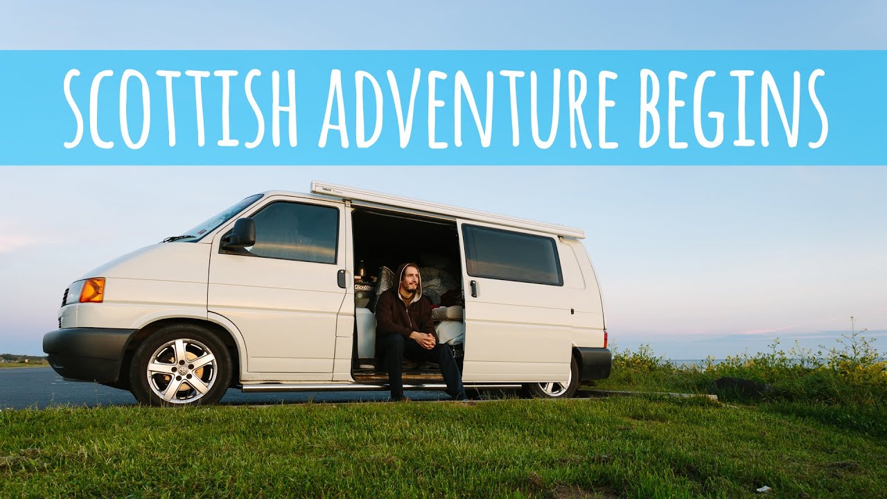 Van Life Vlog - Our Scottish Adventure Begins