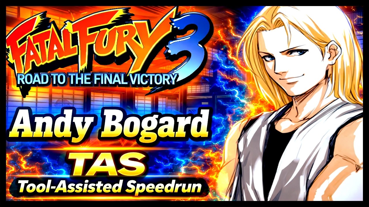 【TAS】FATAL FURY 3 - ROAD OF THE FINAL VICTORY - ANDY BOGARD