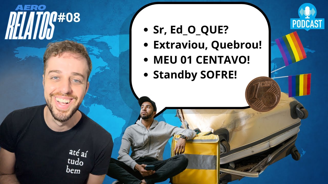 Cliente BEBADO, malas PERDIDAS e QUEBRADAS - AeroRelatos 08