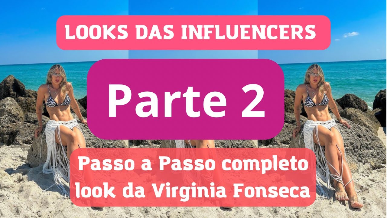 Macramê tendência 2023 / Look saída da Virginia Fonseca / Looks das influencers #virginiafonseca