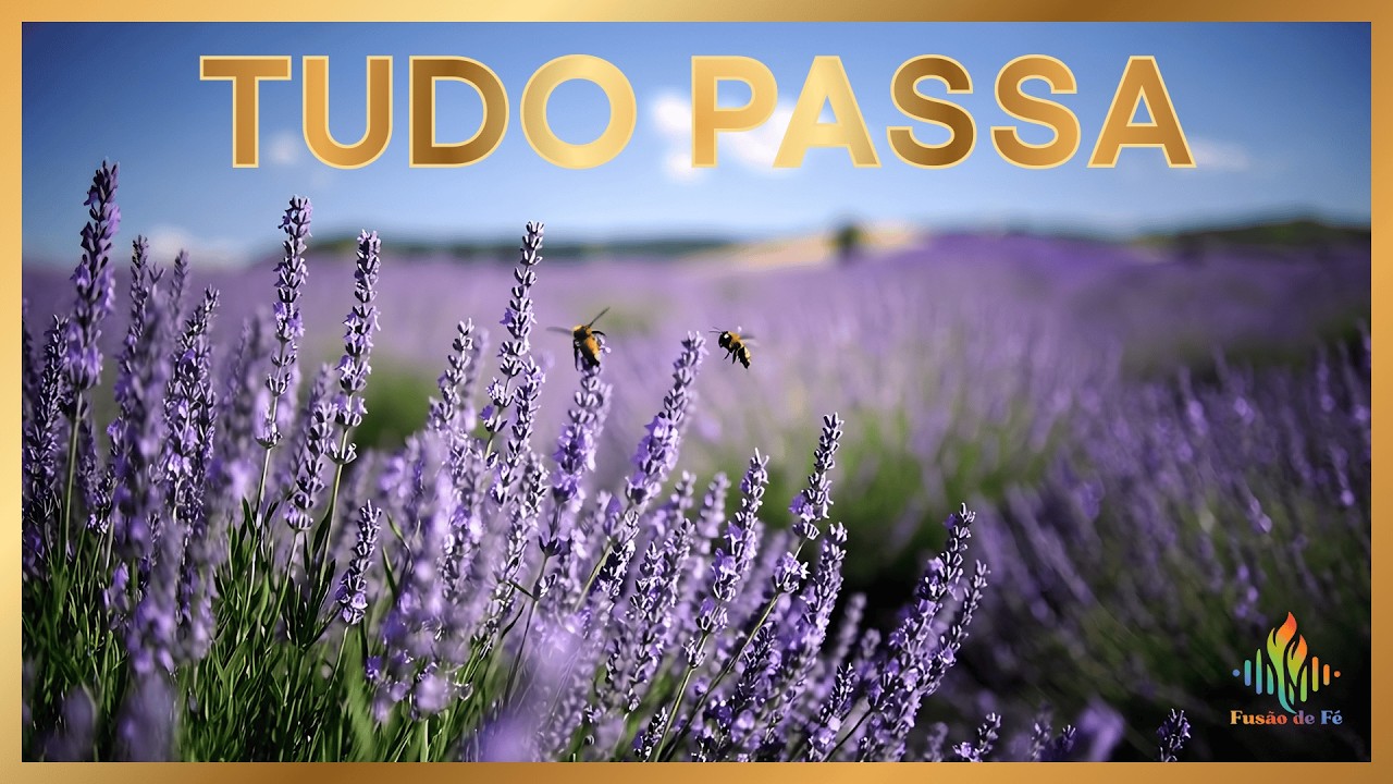 ✨🙏 TUDO PASSA | Instrumental Gospel 1 Hora para Oração e Descanso | Fusão de Fé