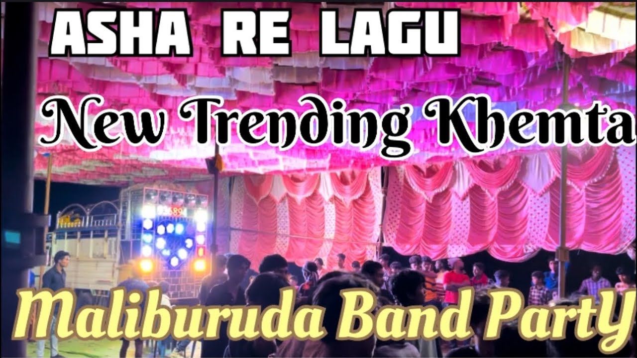 New Trending khemta #asha re lagu maliburuda band party 📞 8763982247