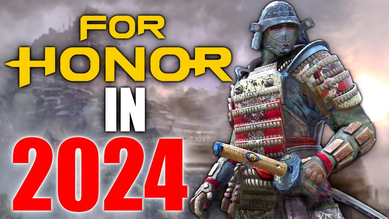 I tried to play For Honor in 2024