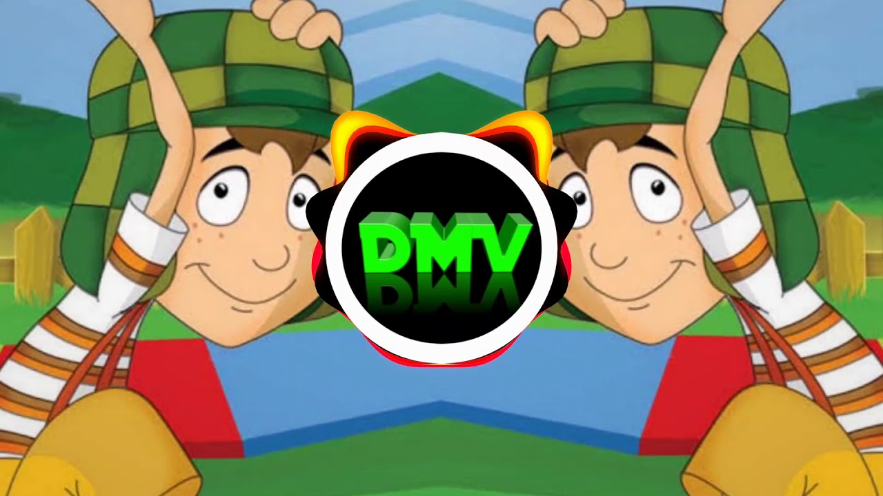 El chavo del 8 (original Mix)