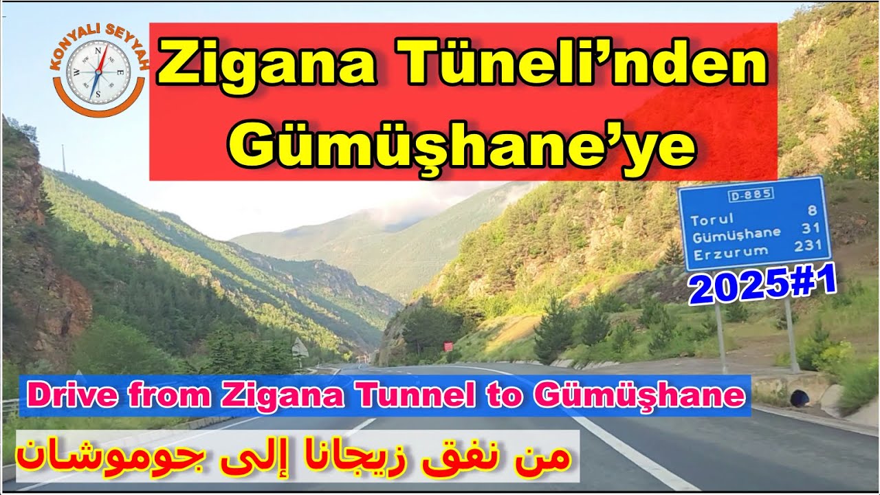 Zigana Tüneli’nden Gümüşhane’ye / Drive from Zigana Tunnel to Gümüşhane/من نفق زيجانا إلى جوموشان