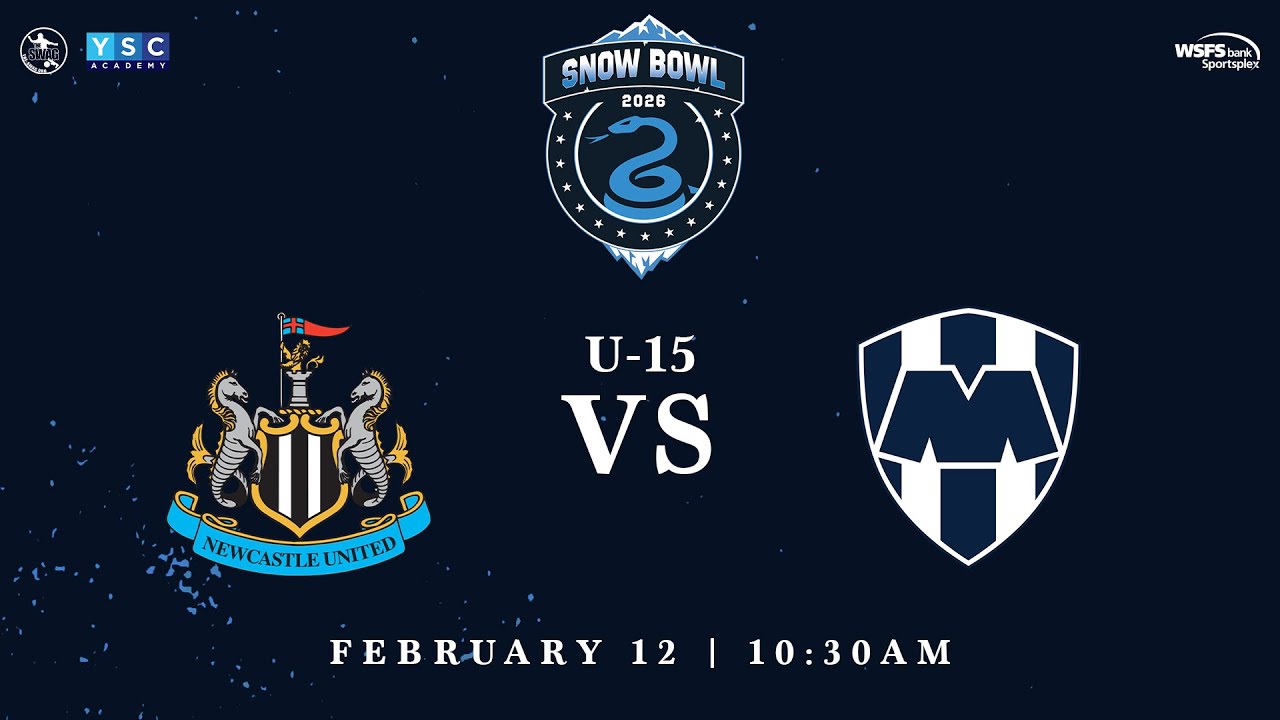 Snow Bowl 2026 | U-15 Newcastle United vs. CF Monterrey