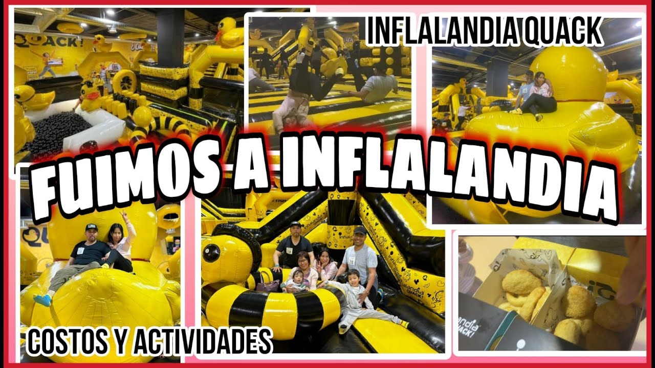 FUIMOS A INFLALANDIA QUACK 🦆/ PRECIOS Y ACTIVIDADES ✅