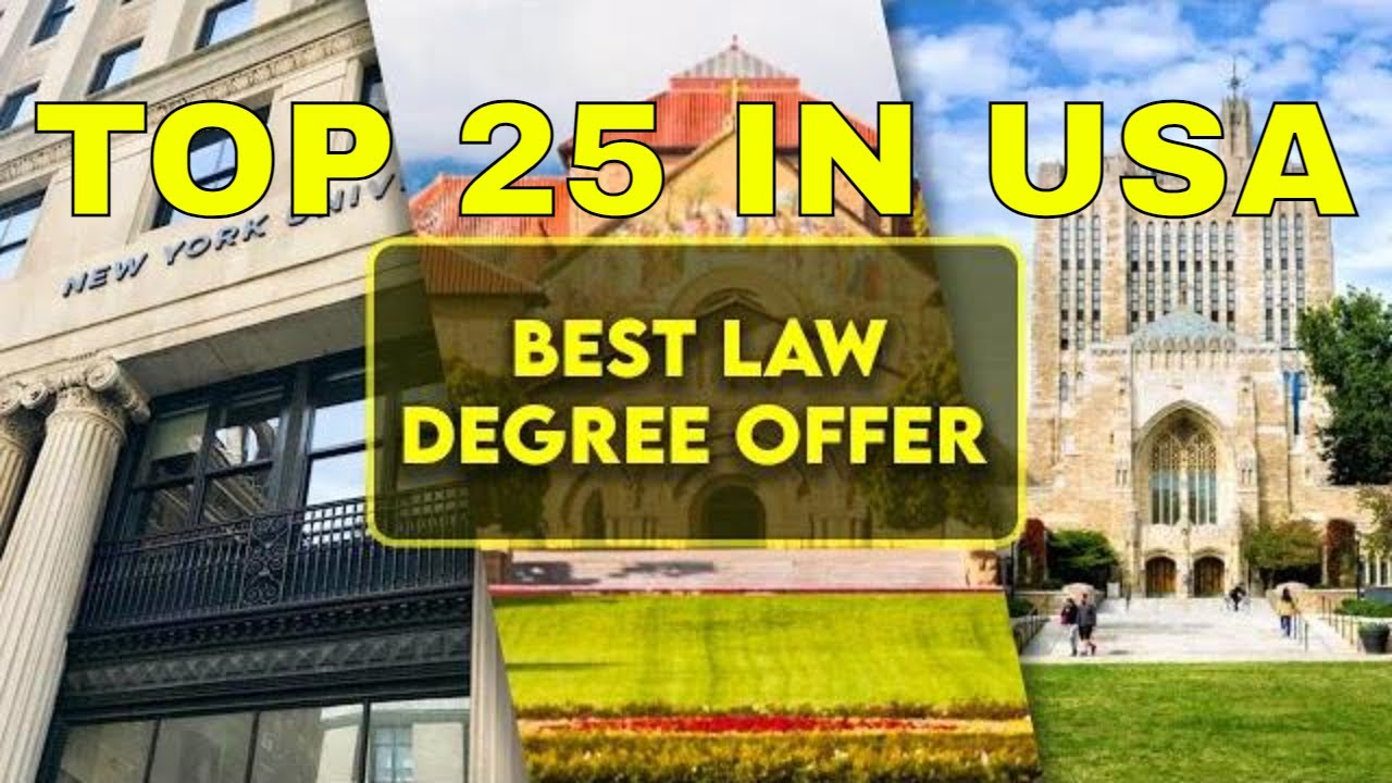 25 Best Universities For Law in USA | Complete Rankings