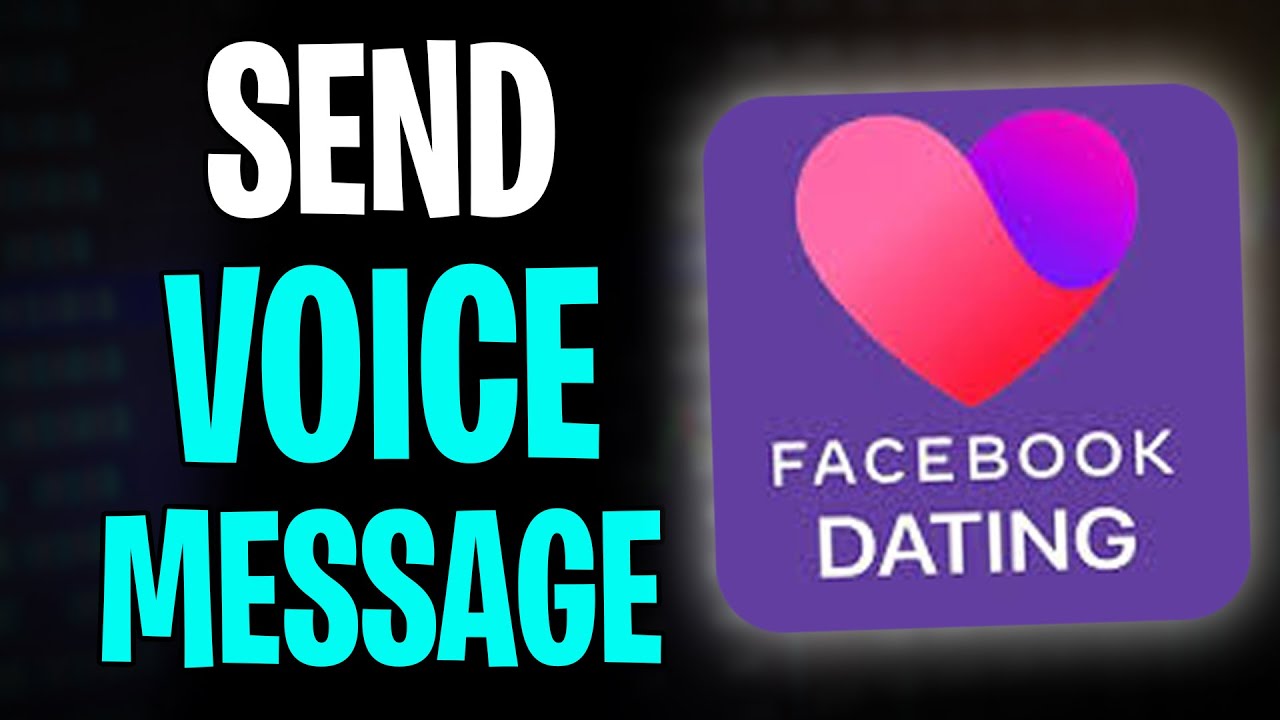 How to Send a Voice Message on Facebook Dating (2026)