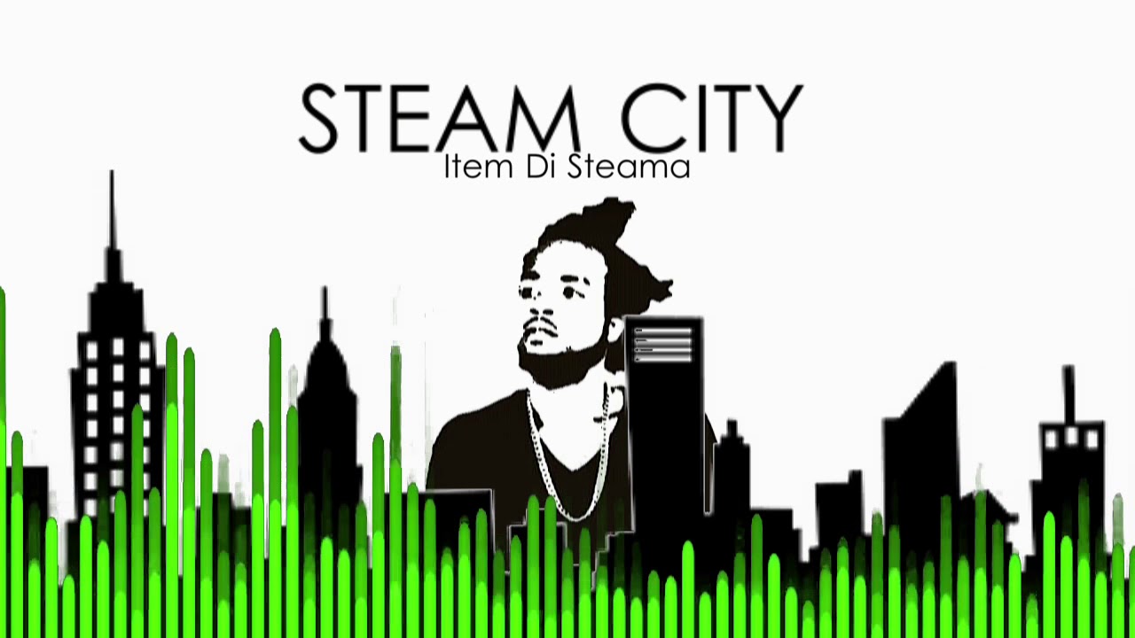 Item Di Steama - Steam City Feat,Sheena