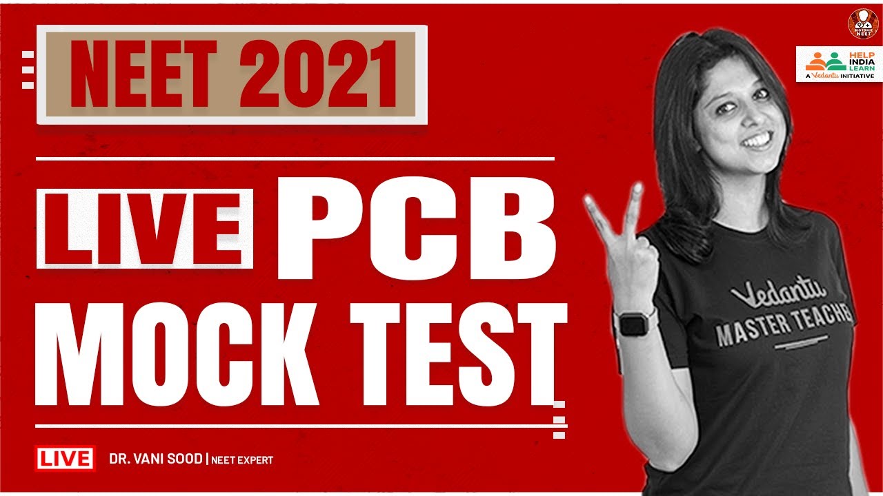 Live PCB Mock Test 🔥 | NEET Biology | NEET 2021 Preparation 🎯 | Dr. Vani Ma'am | Vedantu Biotonic