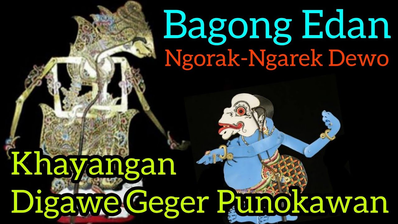 Bagong Edan Ngerol Ngorak-arek Poro Dewo (BAGONG MBANGUN DESO) Ki Seno Nugroho (Alm)