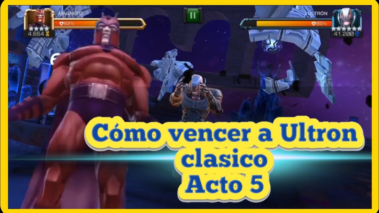 Cómo vencer a Ultron Clásico Acto 5 -Marvel Batalla de Superhéroes 2020
