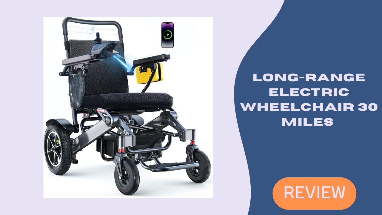 Long-Range Electric Wheelchair 30 Miles | Foldable, All-Terrain, Lightweight
