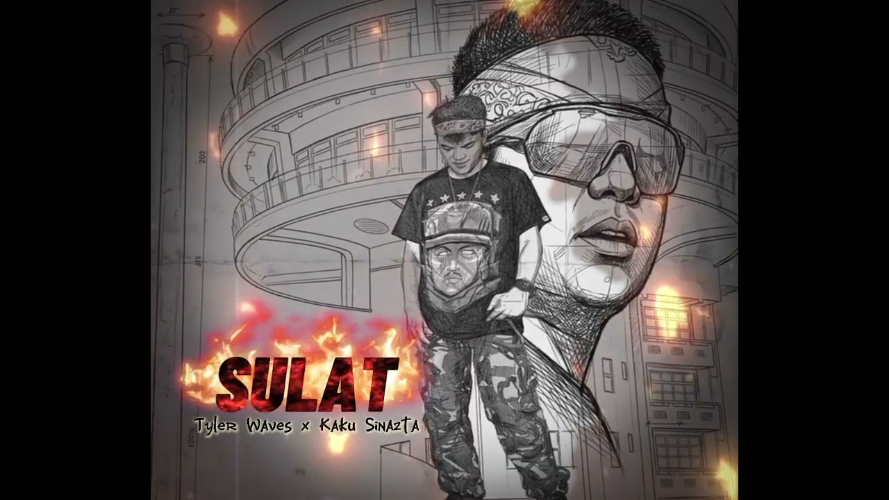 SULAT - Tyler Waves x Kaku Sinazta ( Jabson Finest ) 