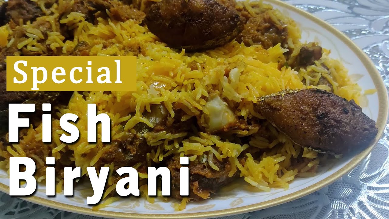 Fish Biryani Recipe by Zaika Hub | Main Course