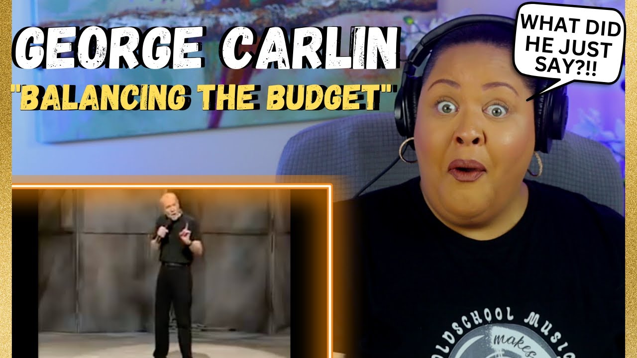 George Carlin on Balancing The Budget (REACTION)