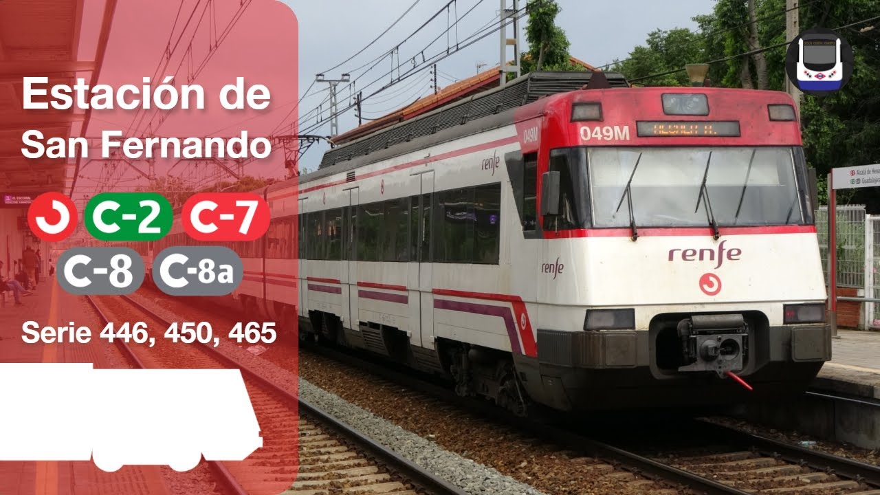 Circulaciones por la estación de San Fernando | Cercanías Madrid