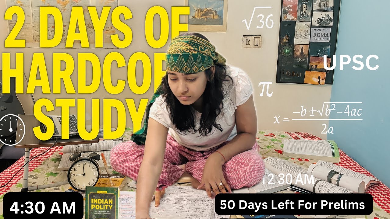 48 Hrs In The Life Of A UPSC Aspirant 🔥| 14 hrs/ Day Study Vlog| UPSC Prelims 2025