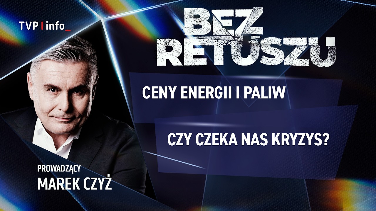 Czy rząd powinien ingerować w ceny energii i paliwa? | BEZ RETUSZU