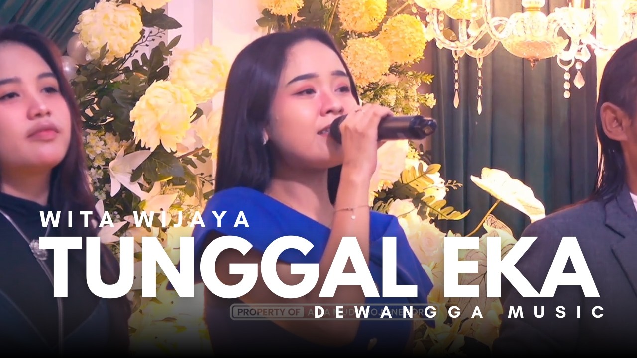 TUNGGAL EKA - WTA WIJAYA  - DEWANGGA MISIC || KALIPAN KALITIDU BOJONEGORO || ALFA MUDA BOJONEGORO