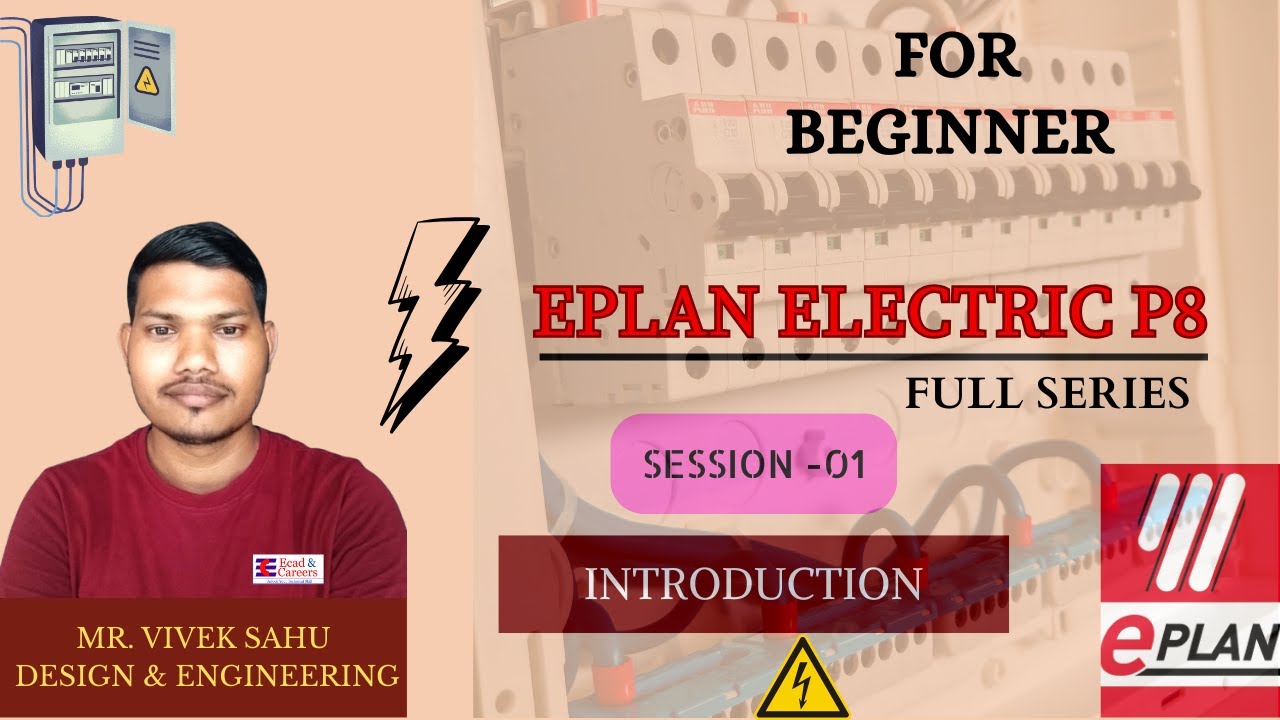 EPLAN ELECTRIC P8 | SESSION 01 | FULL SERIES | BY VIVEK SIR
