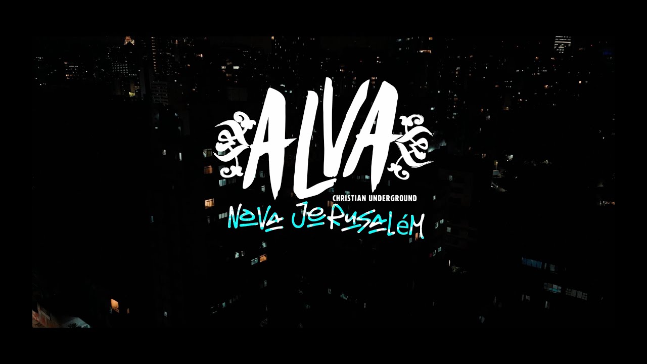 Alva  - Nova Jerusalém - OFFICIAL VIDEO