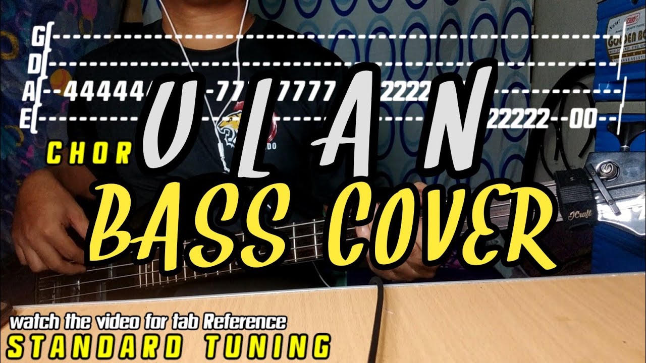 Cueshe - Ulan (Bass Cover wih TABS)