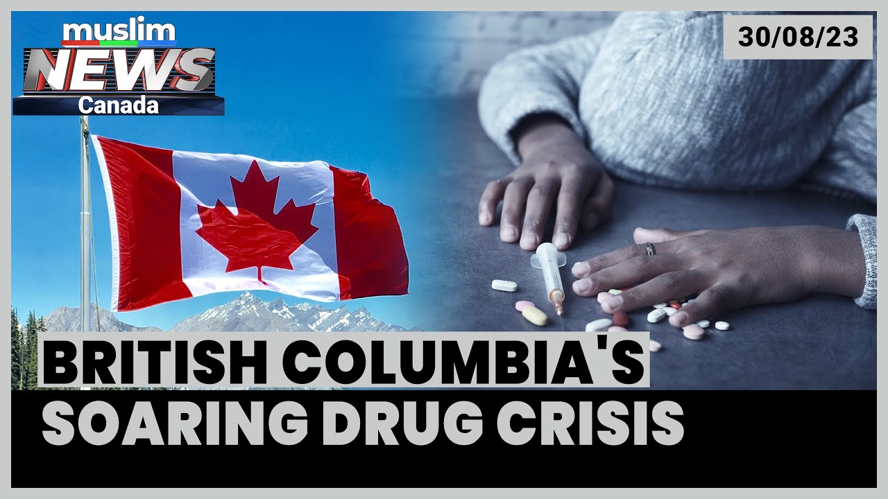 British Columbia’s disturbing drug crisis & fatalities | August 30, 2023