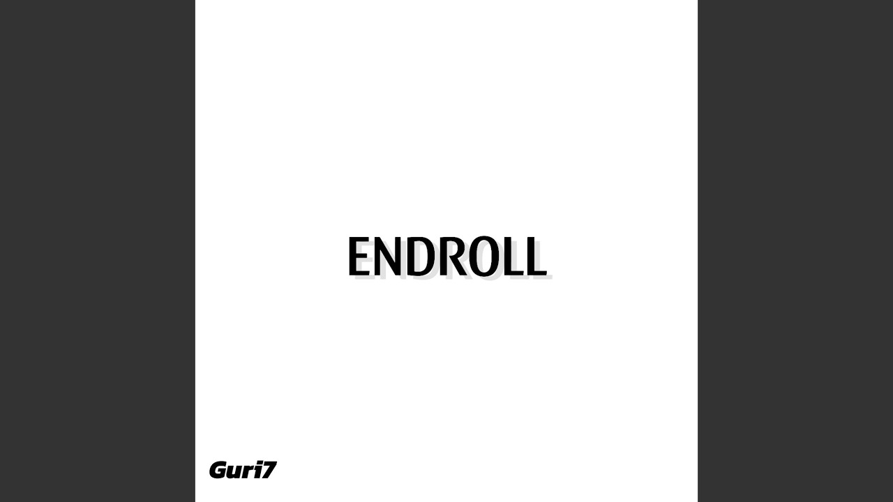 ENDROLL