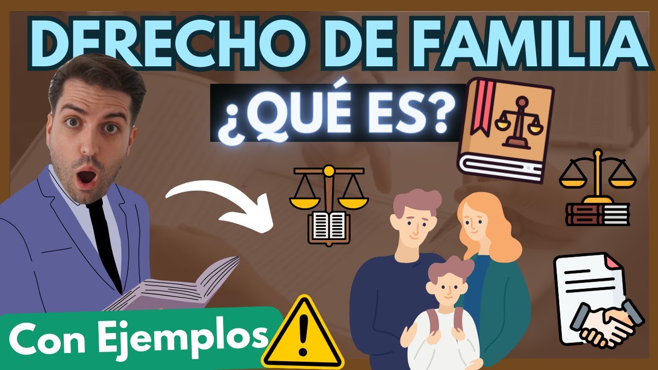 ➡️Derecho de familia ¿Qué Es?【Fácil y con EJEMPLOS]