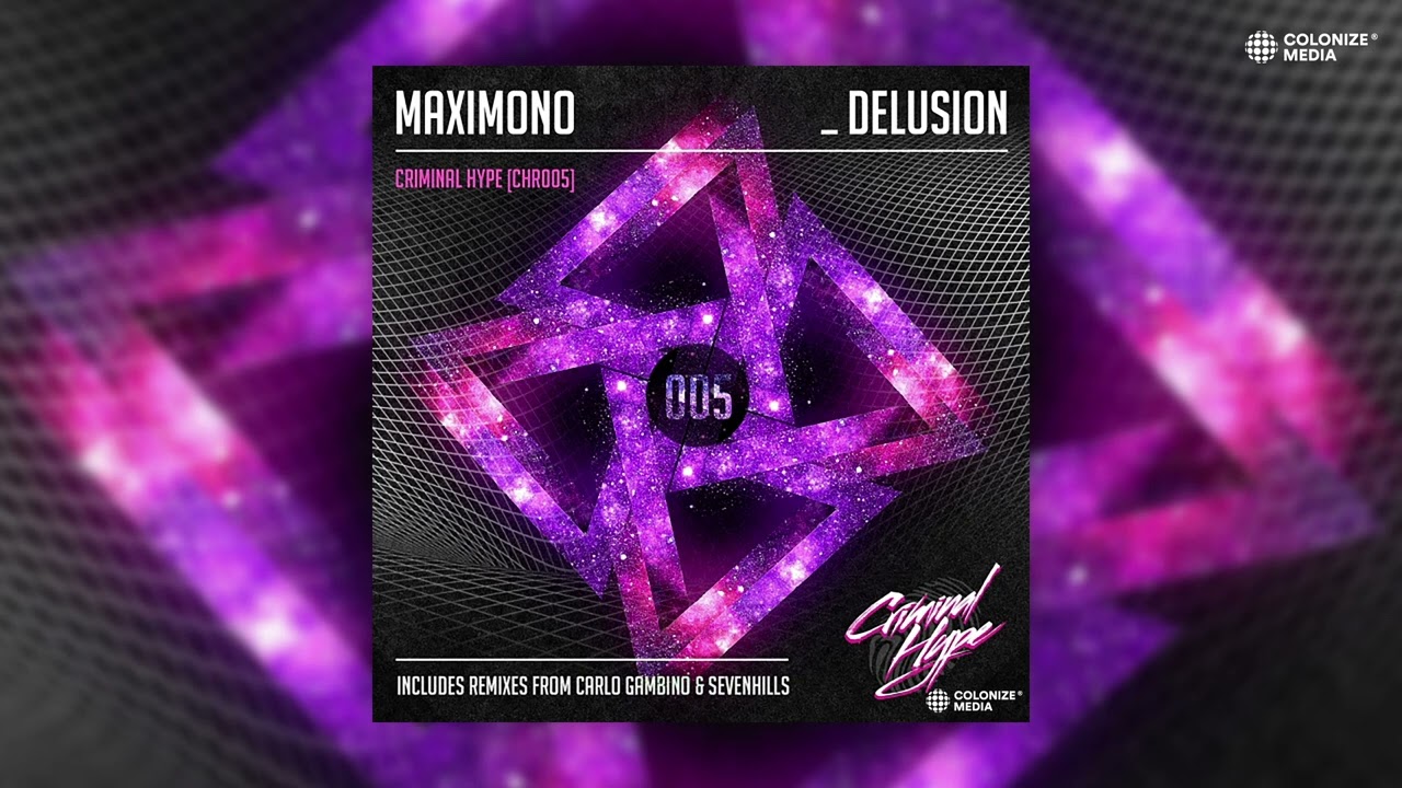 Maximono - Delusion