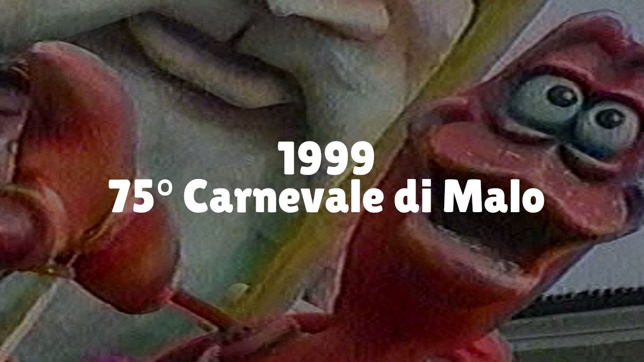 1999 - 75° Carnevale di Malo