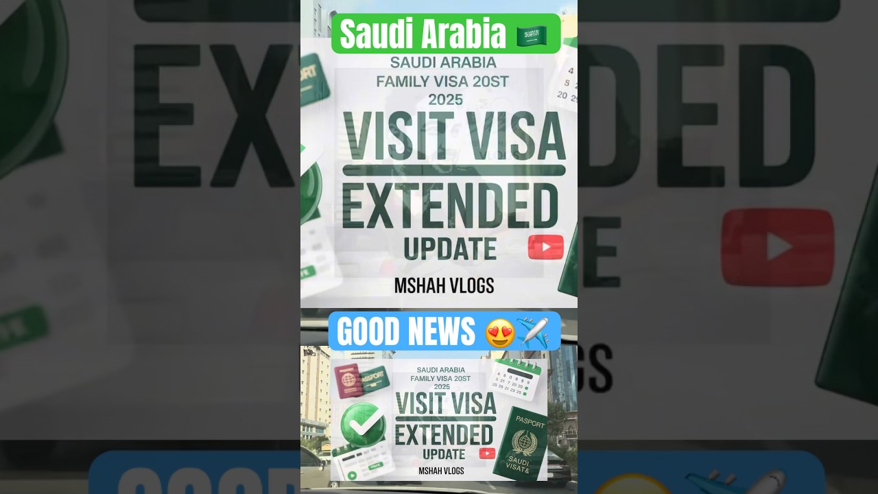 Good News 🇸🇦😍✅ | Family Visit Visa Saudi Arabia