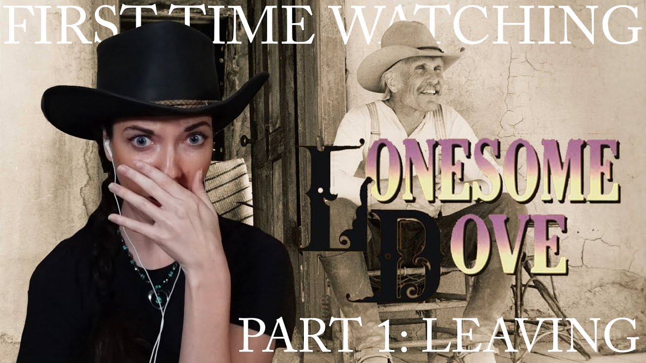 Lonesome Dove (1989) REACTION! 