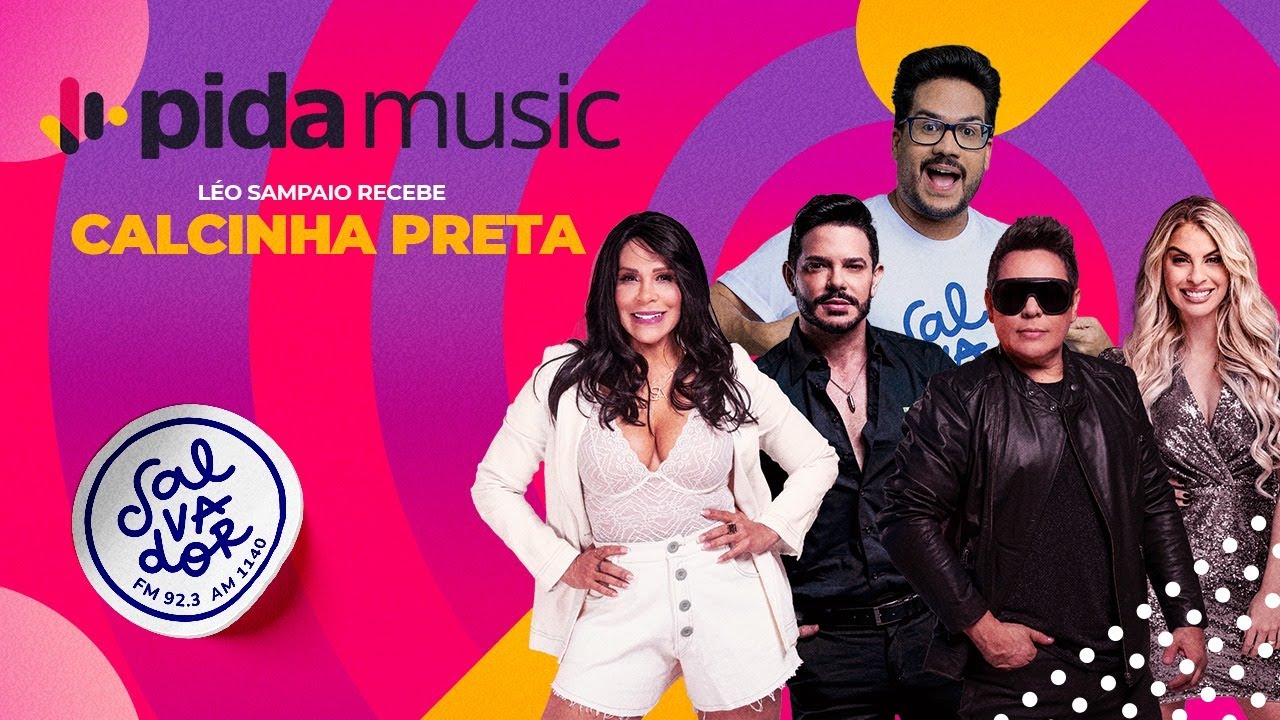Calcinha Preta | Pida! Music com Leo Sampaio (17/11/2023) - Salvador FM