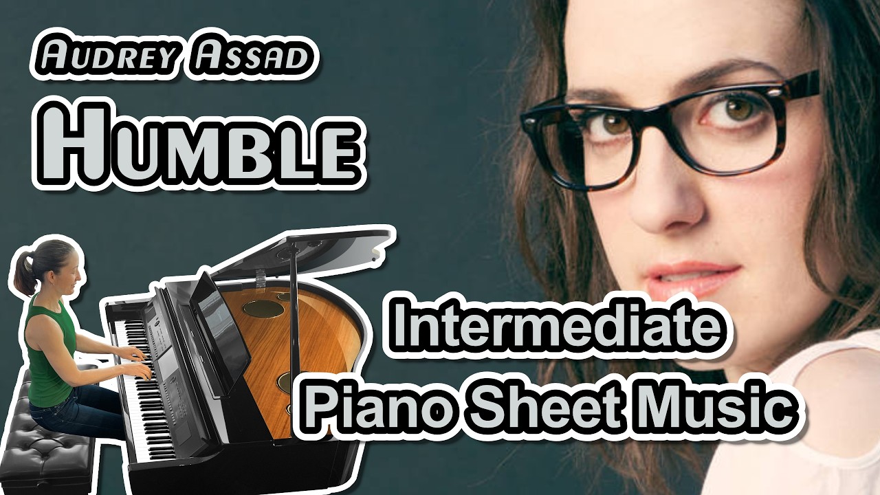 Humble (Audrey Assad) - Intermediate Piano Sheet Music (Full Version)