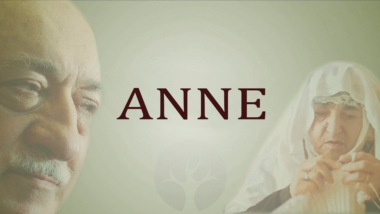 Anne | M. Fethullah Gülen