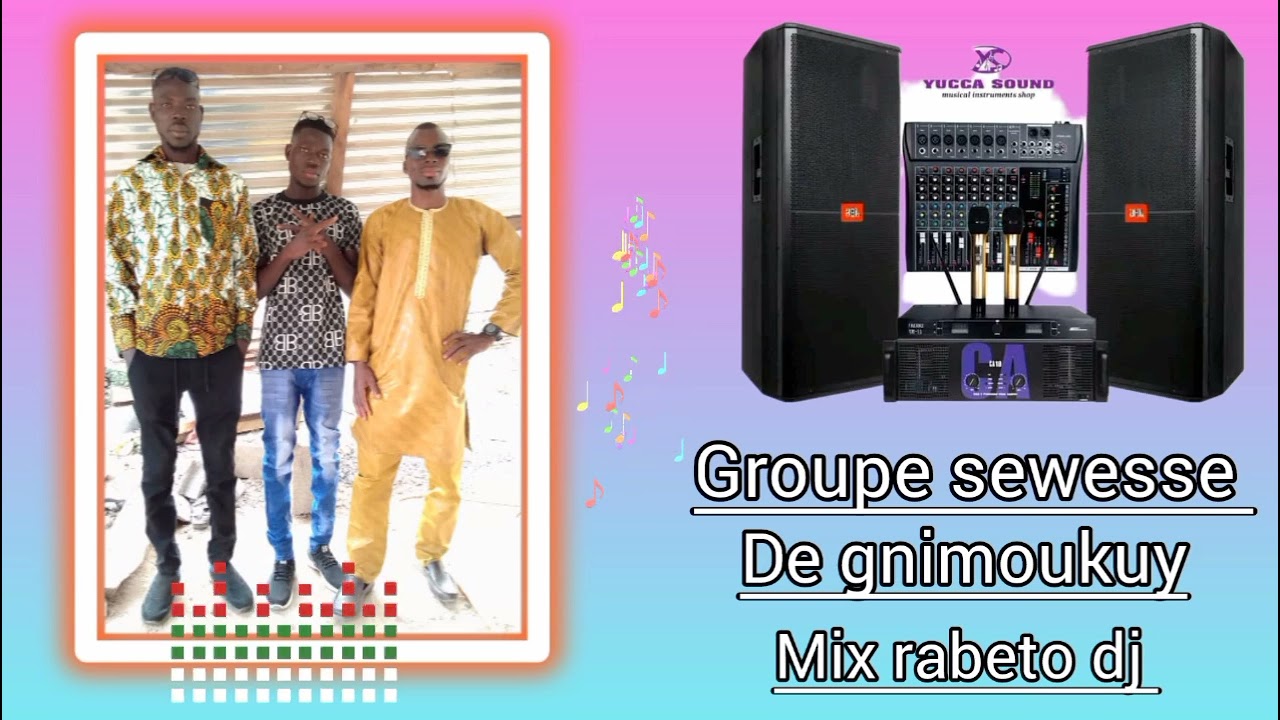 Groupe sewesse de gnimoukuy Mix rabeto dj usher 2025