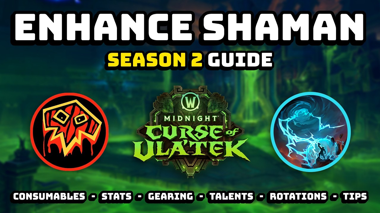 Enhancement Shaman Midnight Season 2 Guide &ndash; Everything You Need to Know for Raid, M+, Delves, & OW!