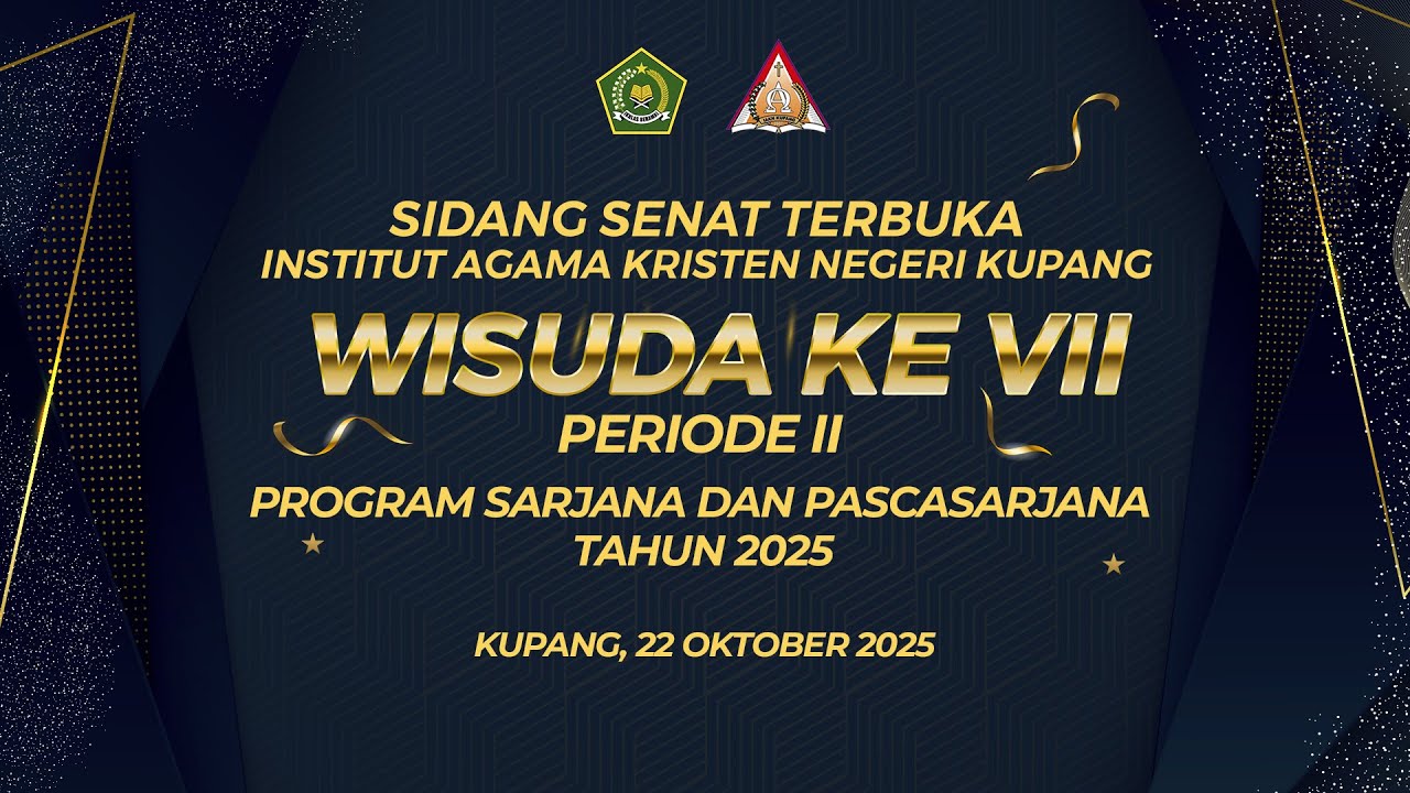 SIDANG SENAT TERBUKA INSTITUT AGAMA KRISTEN KUPANG WISUDA KE VII PERIODE II TAHUN 2025