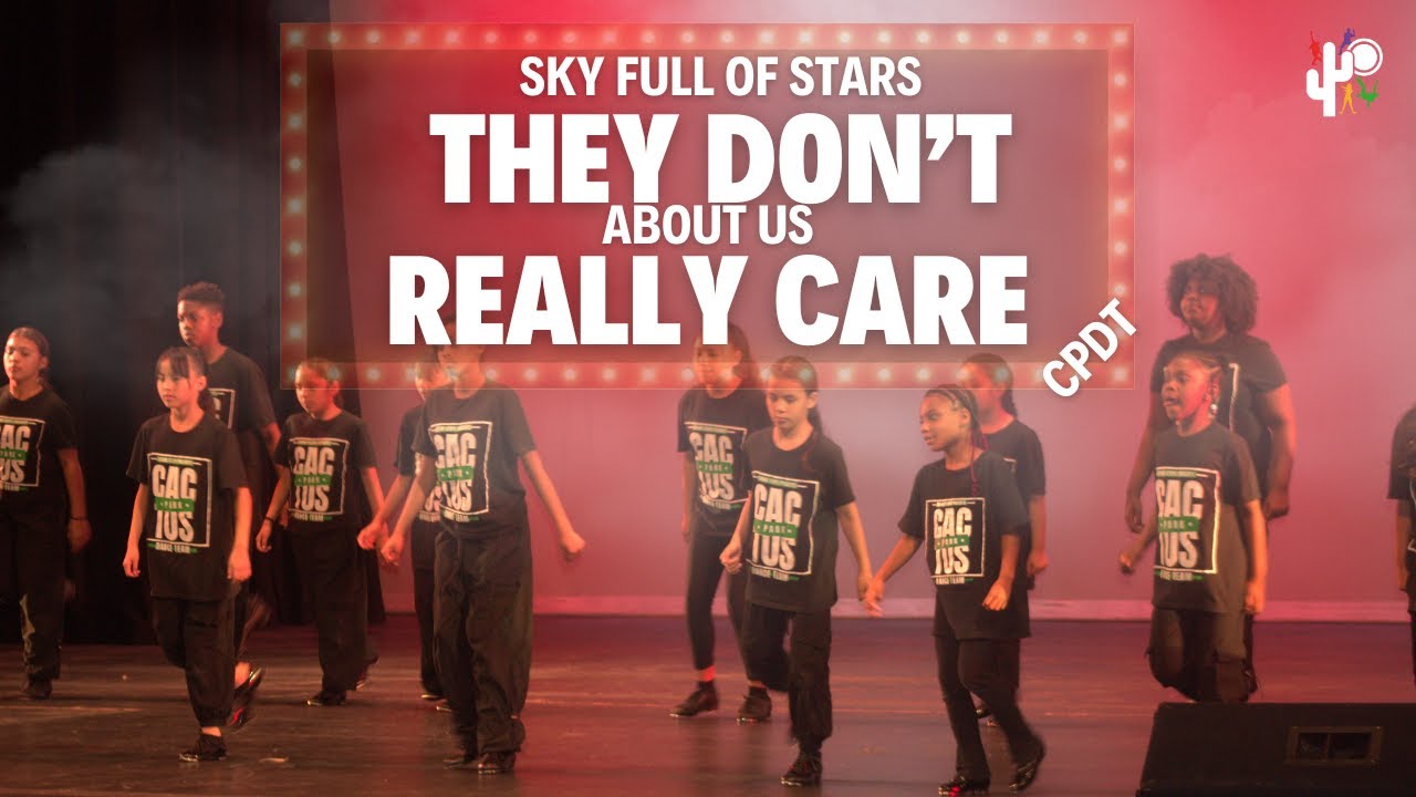 They Don't Really Care About Us | Cactus Park Dance Team - Sky Full of Stars
