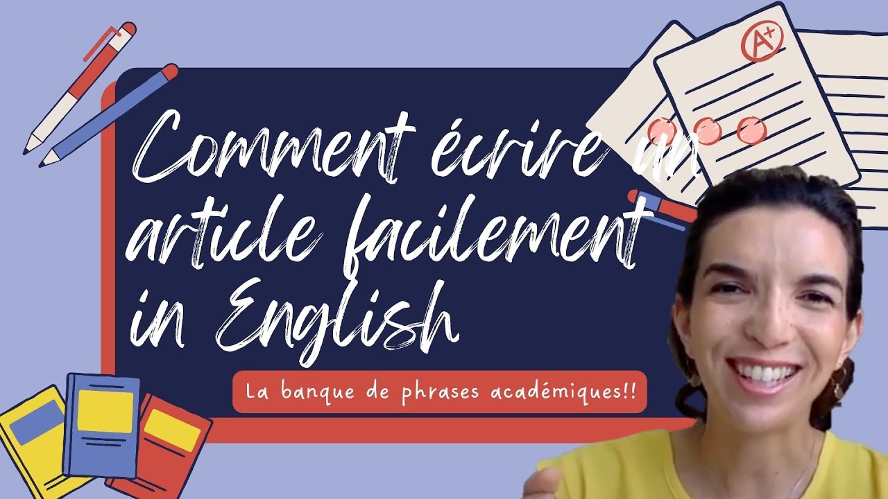 Comment écrire un article scientifique en anglais facilement? La Banque de phrases!!